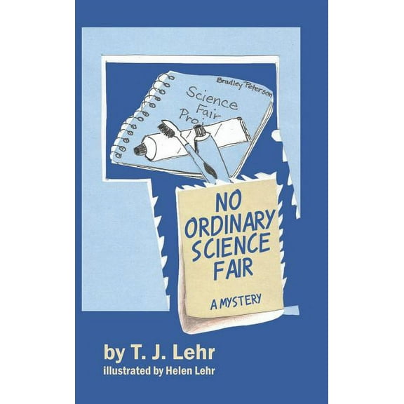 No Ordinary Science Fair: A Mystery (Hardcover)