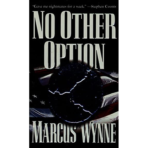 Pre-Owned No Other Option (Unknown) 0812549449 9780812549447