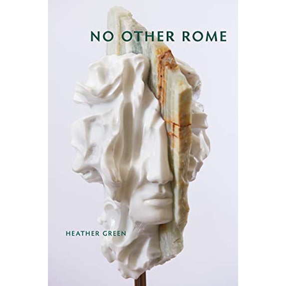 Pre-Owned No Other Rome: Poems (Paperback) 1629222062 9781629222066