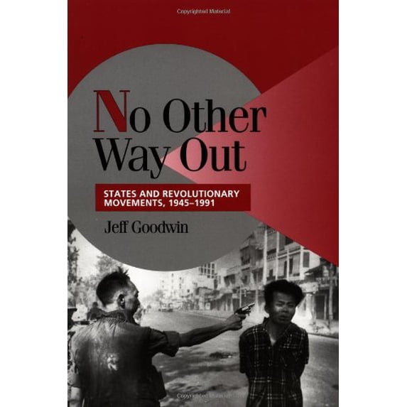 Pre-Owned No Other Way Out: States and Revolutionary Movements, 1945 1991 (Paperback) 0521629489 9780521629485