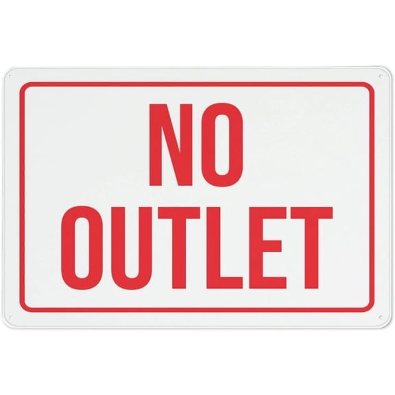 No Outlet Red Sign For Business 8"X12" Rust Free Aluminum Uv Printed,4 Pre-Drilled Holes.Durable/Weatherproof