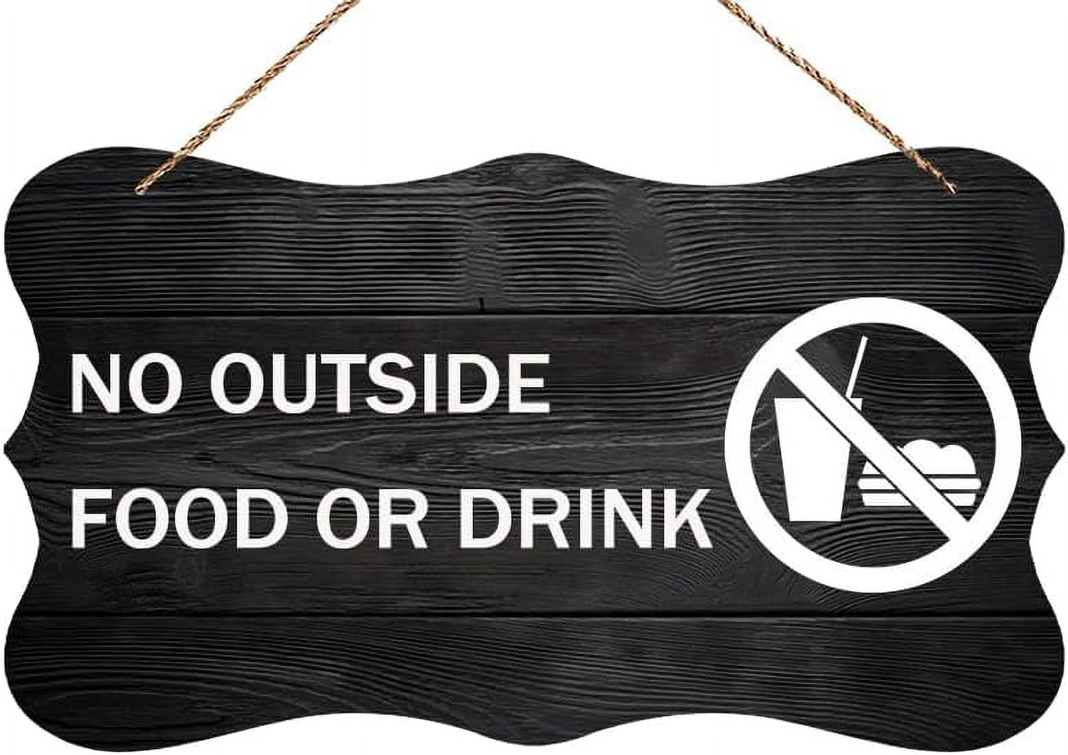No Outside Food Or Drink Wooden Sign - 12 x 8 Inch Vintage Rustic Wall ...