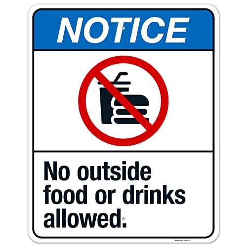 No Outside Food Or Drinks Allowed Sign, ANSI Notice Sign, (SI5545