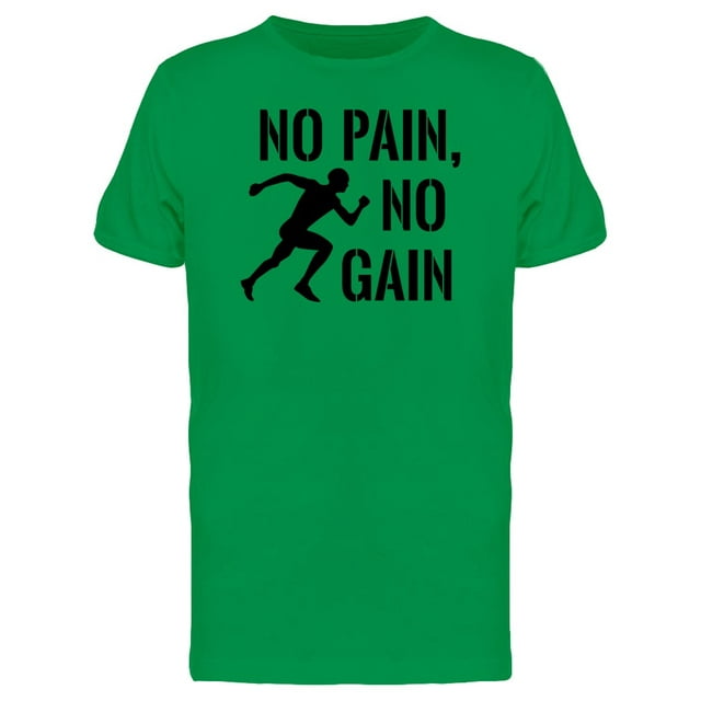 No Pain, No Gain Motivational Tee Men's -Image by Shutterstock