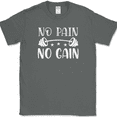 thumbnail image 1 of No Pain No Gain T-Shirt Funny Gym Fitness Lifting Workout Text Tee - Charcoal, L, 1 of 1