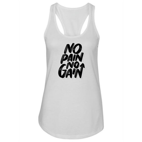 No Pain? No Gain! Tank Women -Image by Shutterstock, Female XX-Large