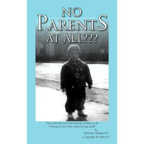 No Parents at All???