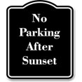 thumbnail image 1 of No Parking After Sunset BLACK Aluminum Composite Sign 8.5''x10'', 1 of 9