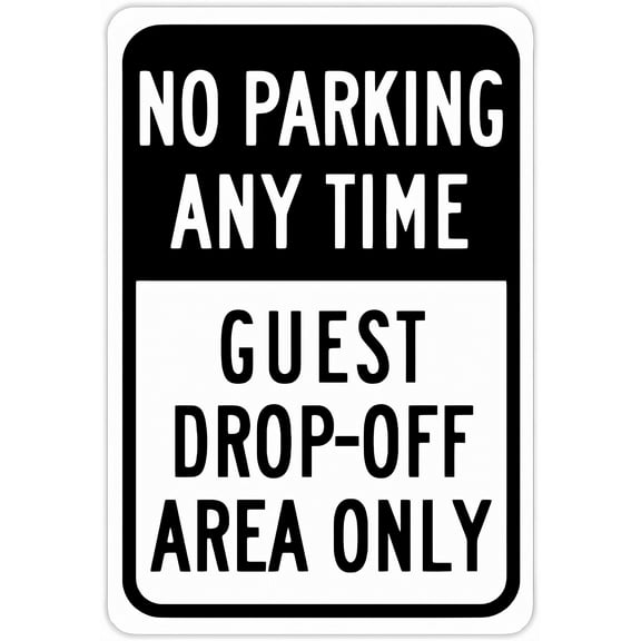No Parking Any Time Guest Drop-Off Area Only Sign - 8"x12" Aluminum Tin Metal Sign, Street Yard Outdoor Indoor Parking Decor