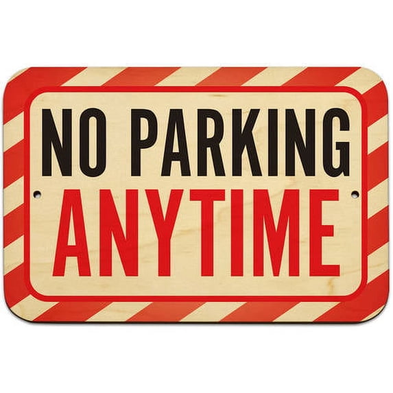 No Parking Anytime Sign