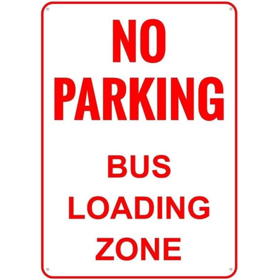 No Parking Bus Loading Zone Metal Sign 12 x 8 Inch, Wall, Garden and Yard Decor