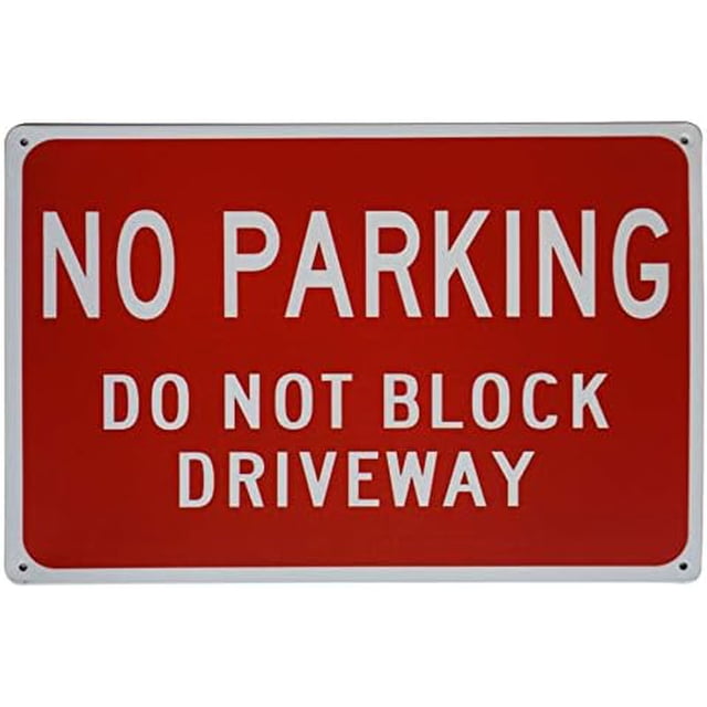 No Parking Do Not Block Driveway Tin Sign Private Drive Signs Driveways ...
