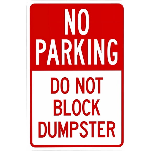 No Parking Do Not Block Dumpster Metal Sign - 8"x12", Security Tin Decor for Streets, Businesses, Dumpster Zones