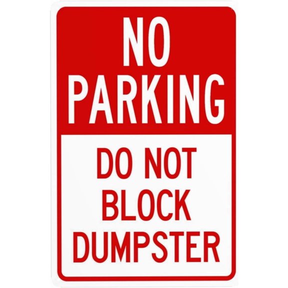 No Parking Do Not Block Dumpster Metal Warning Signs, Cautions Security Tin Sign, Safety Posted Signs for Street Business Wall Decor 8 x 12 Inch