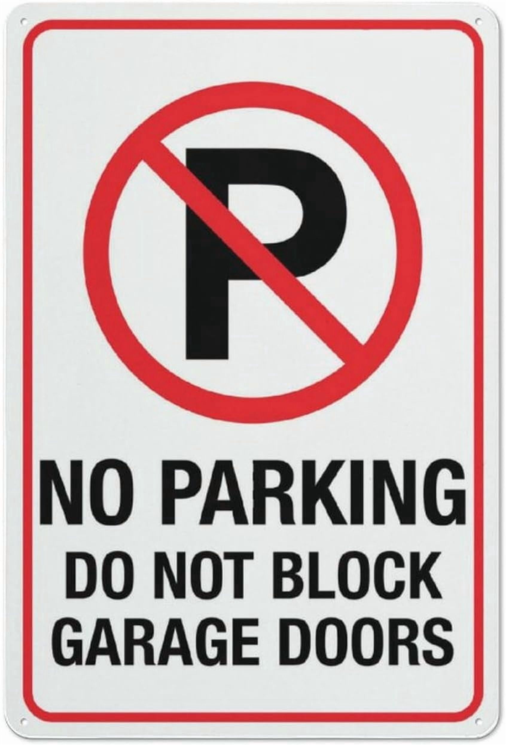 No Parking Do Not Block Garage Doors Sign Signs Outdoor, Uv Printed ...