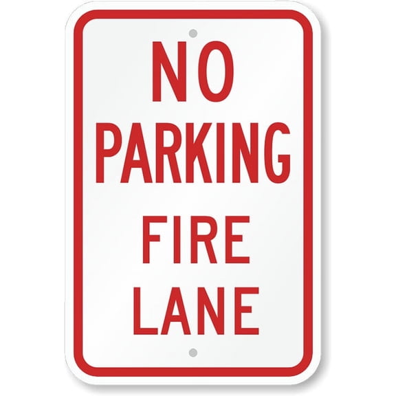 No Parking Fire Lane Metal Sign Weatherproof Size: 8 x 12 Inch