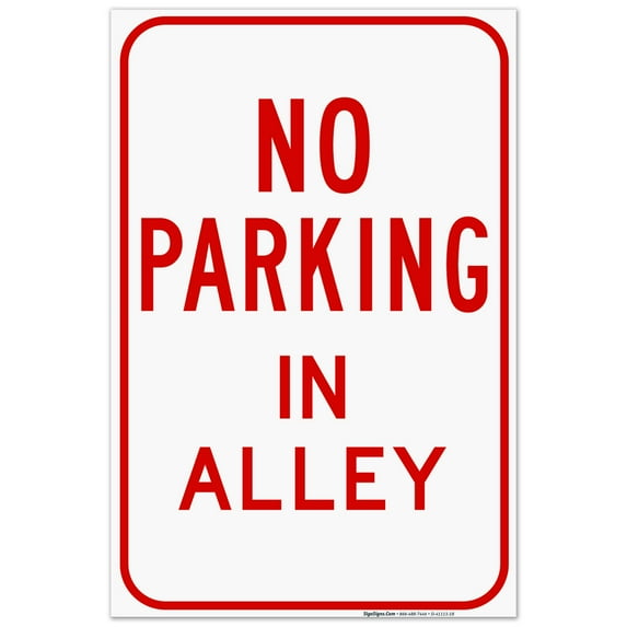 No Parking In Alley Sign, 24x36 Corrugated Plastic