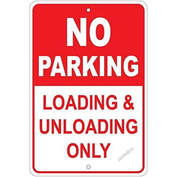 No Parking Loading & Unloading Zone Only Metal Sign 12"x8"