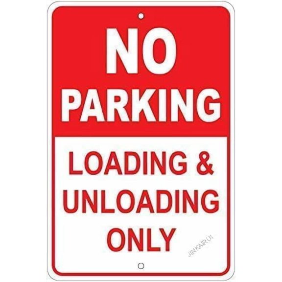 No Parking Loading & Unloading Zone Only Metal Sign Outdoor & Indoor Sign. 8 X 12 Inch