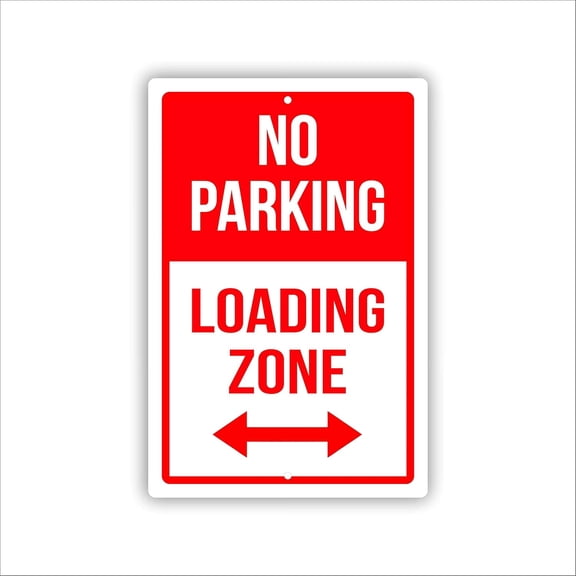 No Parking Loading Zone Aluminum Sign 8x12