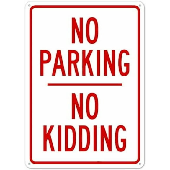 No Parking No Kidding Sign Parking Signs Metal Safety Sign NO.27178 Metal Safety Tin Sign 8x12 Inch - Clear Warning for Home & Business Use