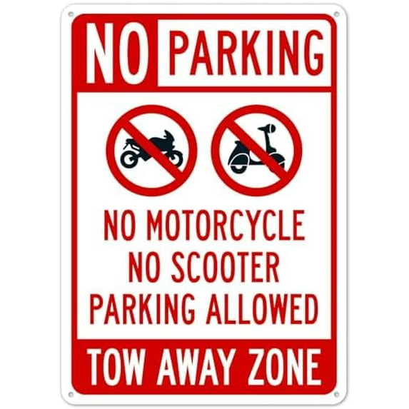 No Parking No Motorcycle No Scooter Parking Allowed Tow Away Zone Sign Parking Safety Signs Metal Tin Sign 8x12 Inch Clear Warning for Home & Busines