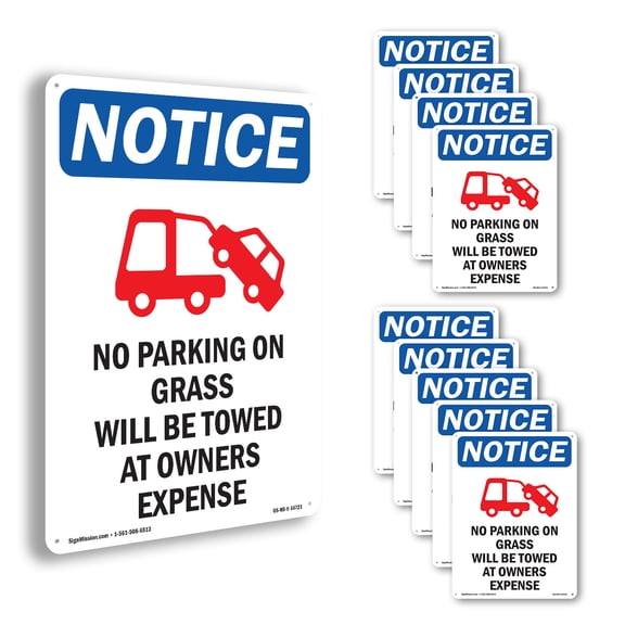 No Parking On Grass OSHA Notice Aluminum Sign 10 Inch x 7 Inch - 10 Pack