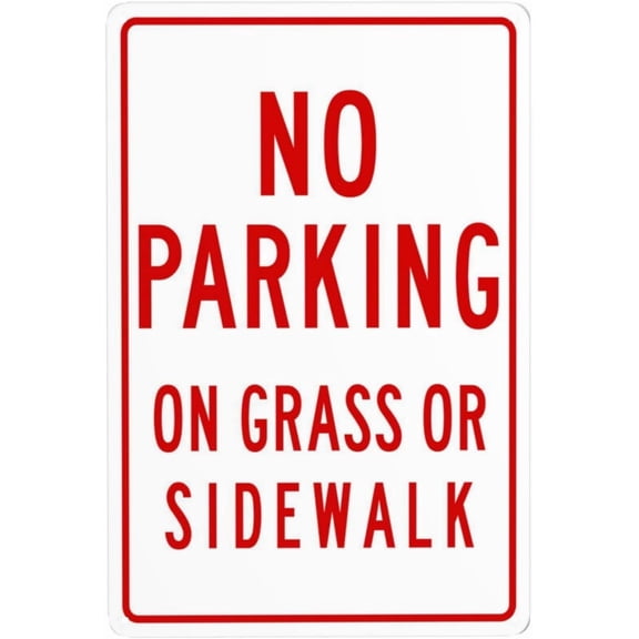 No Parking On Grass Or Sidewalk Metal Warning Signs, Cautions Security Tin Sign, Safety Posted Signs for Street Business Wall Decor 8 x 12 Inch
