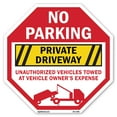 thumbnail image 1 of No Parking Private Driveway Unaut Octagon Sign Weather Resistant Made in the USA, 1 of 6