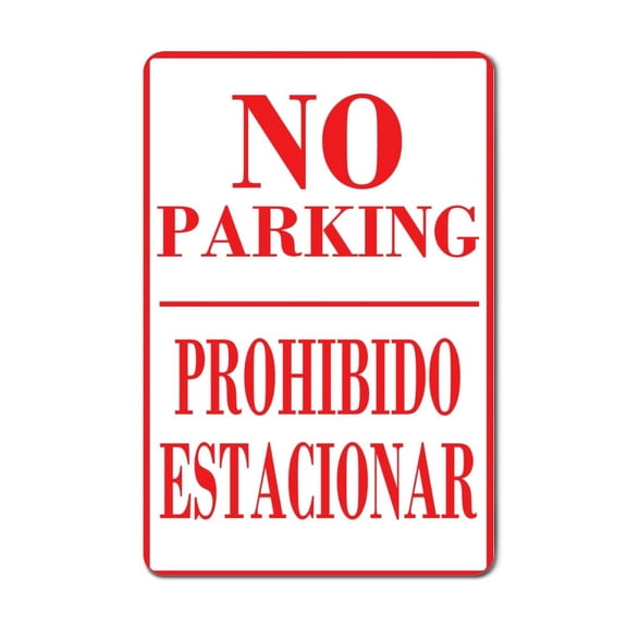 No Parking Prohibido Estacionar Warning Signs for Property,No Parking Fence Sign Warning Decorative Outdoor Size: 8 x 12 inch