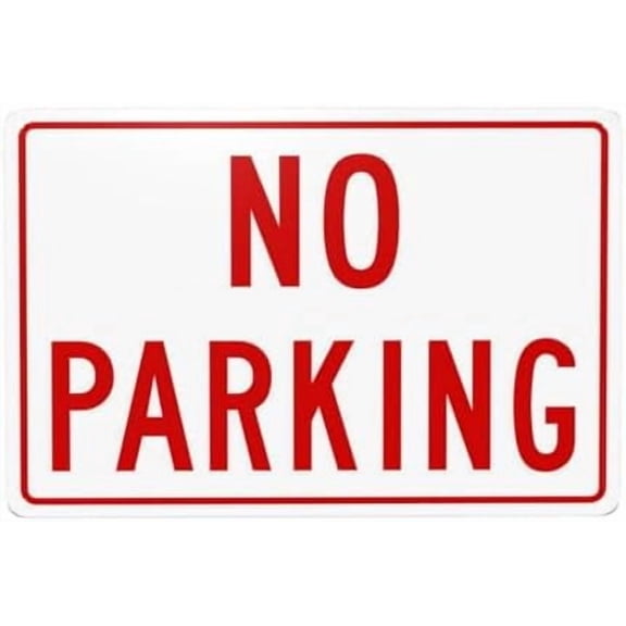 No Parking Red Sign Metal Signs, Cautions Tin Sign, Warning Signs, Street Business Wall Decor 12 X 8 Inch