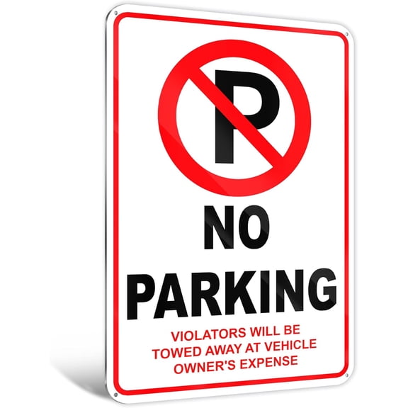 No Parking Sign, 8x12 Reflective Aluminum Private Property Warning, Violators Will Be Towed Away at Vehicle Owner's Expense