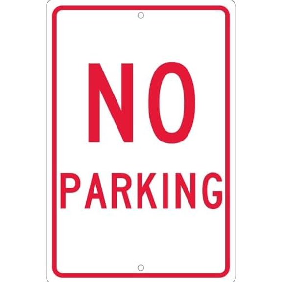 No Parking Sign (E) Metal Sign 8x12 Inch for Security Use