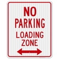 thumbnail image 1 of No Parking Sign, Loading Zone Sign,, 1 of 8