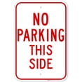 thumbnail image 1 of No Parking Sign, No Parking This Side Sign,, 1 of 8