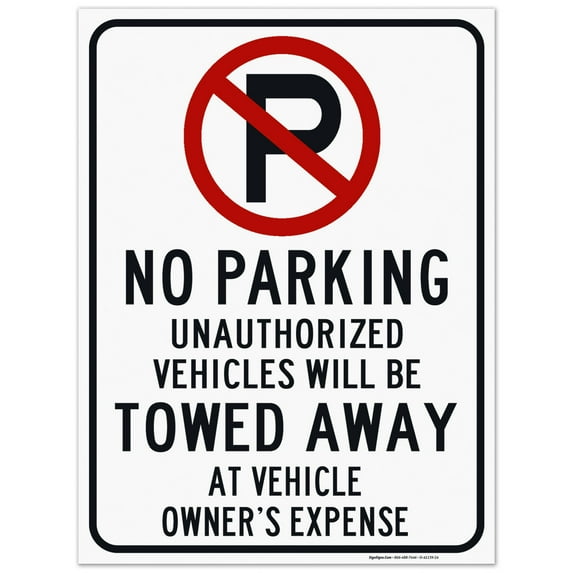 No Parking Symbol Unauthorized Vehicles Will Be Towed Sign, 18x24 Corrugated Plastic
