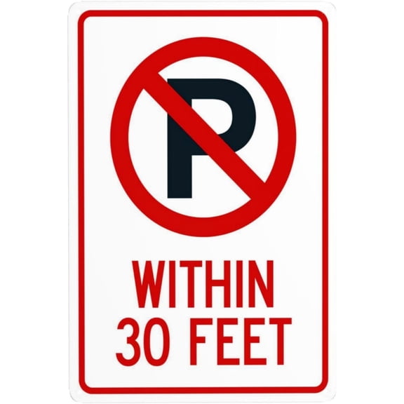 No Parking Symbol Within 15 Feet Metal Warning Signs, Cautions Security Tin Sign, Safety Posted Signs for Street Business Wall Decor 8 x 12 Inch