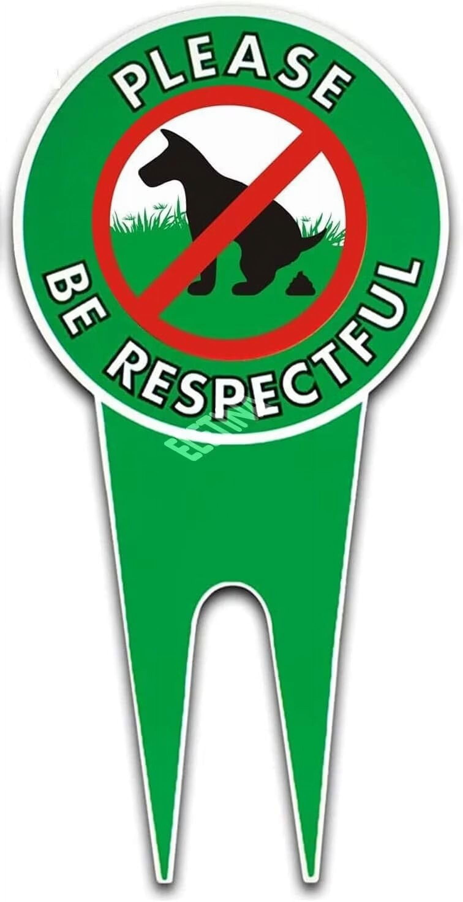 No Peeing/Pooping Be Respectful Dog Sign, Politely Reads Please Be