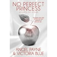 thumbnail image 1 of Pre-Owned No Perfect Princess (Paperback) 1947222643 9781947222649, 1 of 1