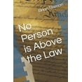 thumbnail image 1 of No Person is Above the Law (Paperback), 1 of 1