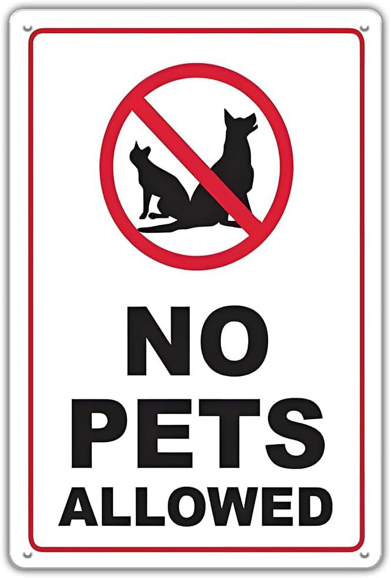 No Pets Allowed Sign for Business and Yard, 8 x 12 inch No Dogs Cat