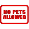 thumbnail image 1 of No Pets Allowed Sign, 1 of 1