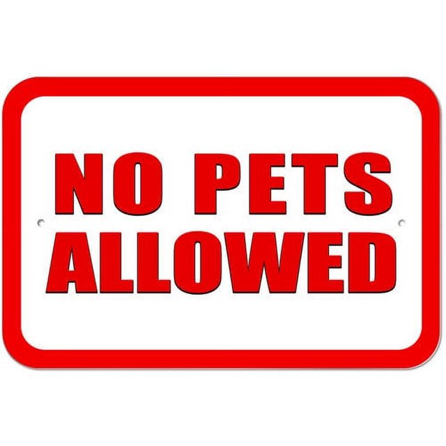 No Pets Allowed Sign