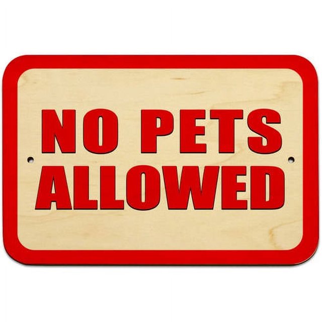 No Pets Allowed Sign