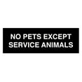 thumbnail image 1 of No Pets Except Service Animals Sign - Medium (Black-White), 1 of 5