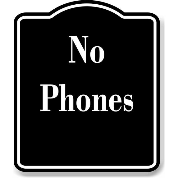 No Phones Elegant BLACK Aluminum Composite Sign, 8.5"x10"