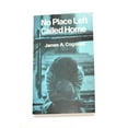 thumbnail image 1 of Pre-Owned No Place Left Called Home Paperback, 1 of 1