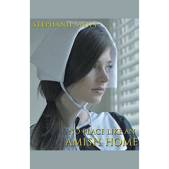 No Place Like An Amish Home, (Paperback)