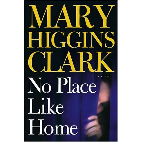 Pre-Owned No Place Like Home: A Novel (Hardcover) 0743264894 9780743264891