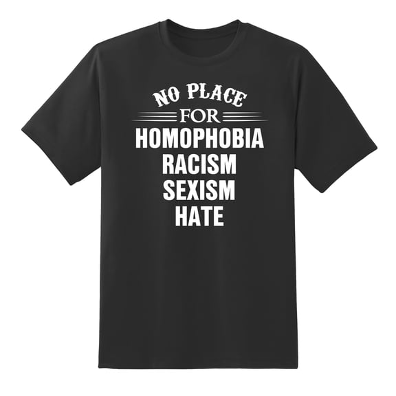 No Place for Homophobia, Racism, Sexsism and Hate Funny Men's Mens Graphic T Shirts Black,S